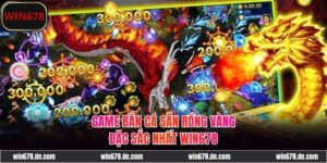 Game Bắn Cá Săn Rồng Vàng - Siêu Phẩm Cược Cực Hot 2025