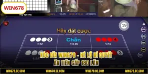 Xóc Đĩa WIN678 - Hé Lộ Bí Quyết Ăn Tiền Gấp 180 Lần